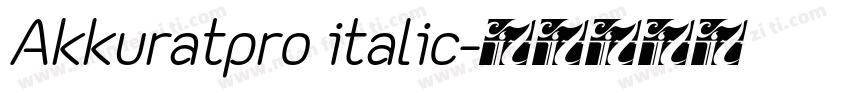Akkuratpro italic字体转换